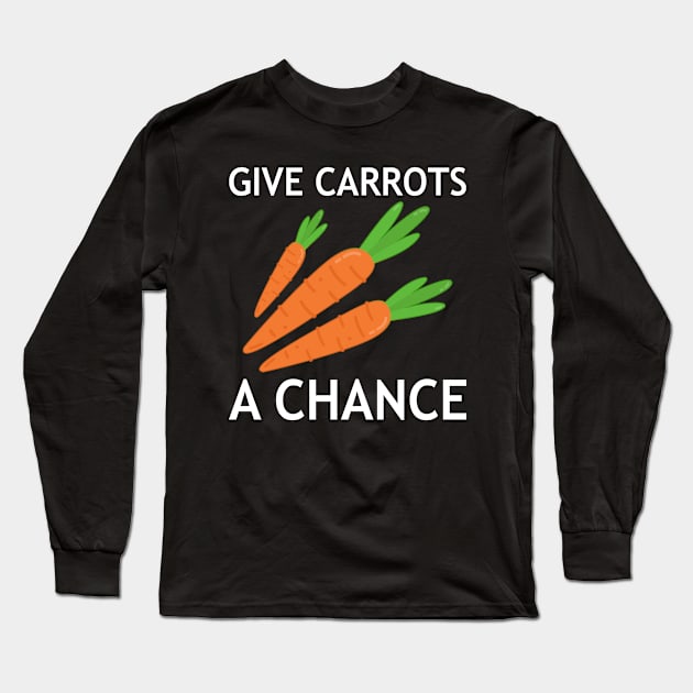 Give Carrots A Chance Earth Day Long Sleeve T-Shirt by MFK_Clothes